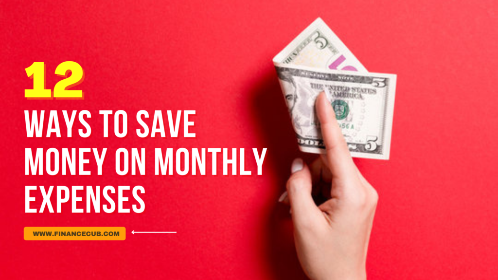 Ways-to-Save-Money-On-Monthly-Expenses