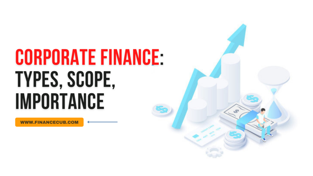 Types of Corporate Finance