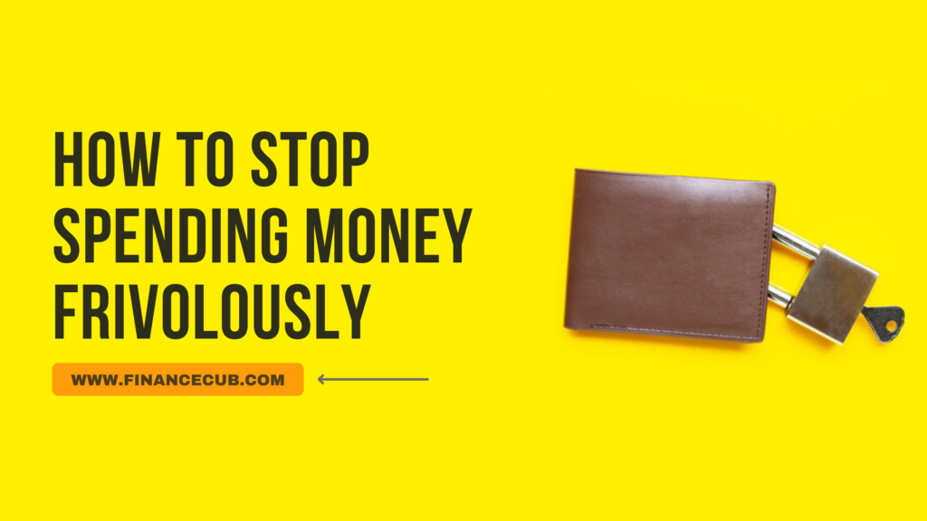 How-to-Stop-Spending-Money-Frivolously