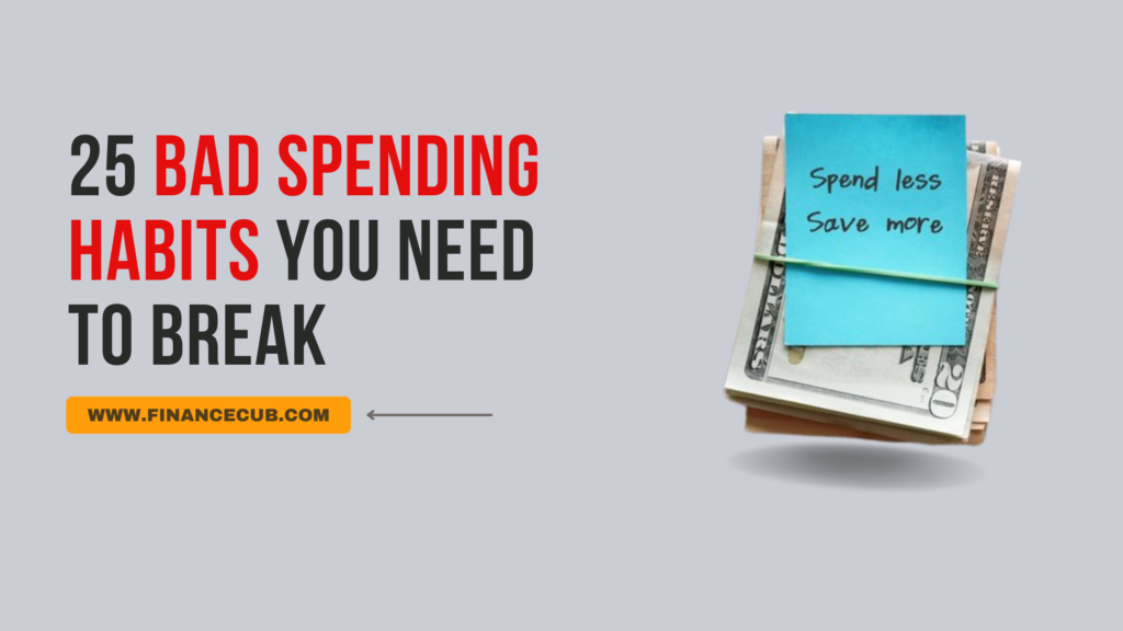 25-Bad-Spending-Habits-You-Need-to-Break
